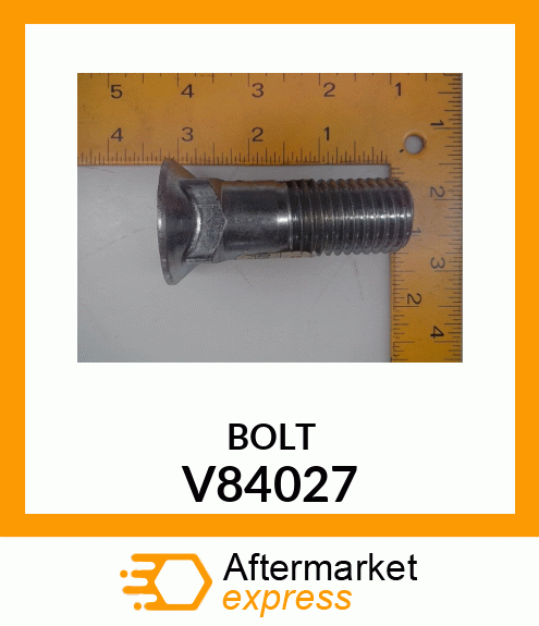 BOLT V84027