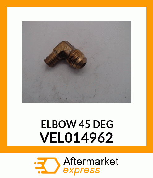 ELBOW 45 DEG VEL014962