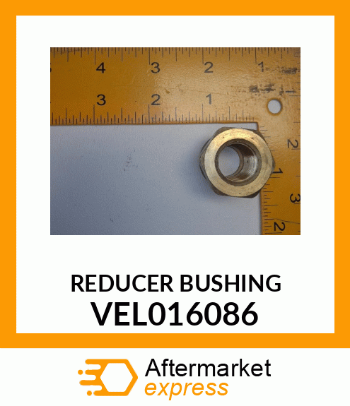 REDUCER BUSHING VEL016086