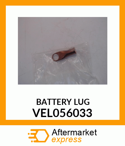 BATTERY LUG VEL056033