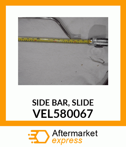 SIDE BAR, SLIDE VEL580067