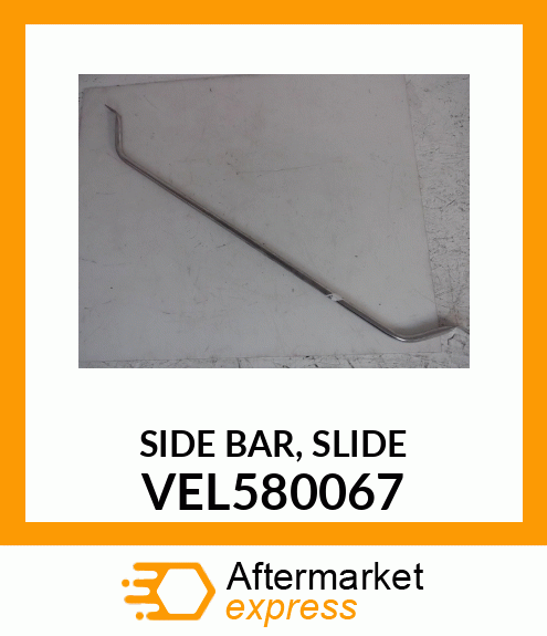 SIDE BAR, SLIDE VEL580067