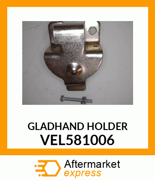 GLADHAND HOLDER VEL581006