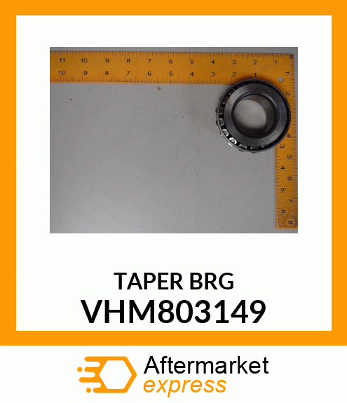 TAPER BRG VHM803149