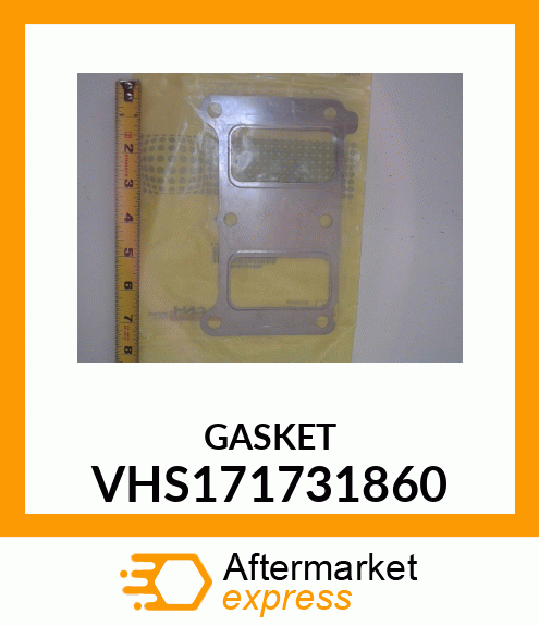 GASKET VHS171731860