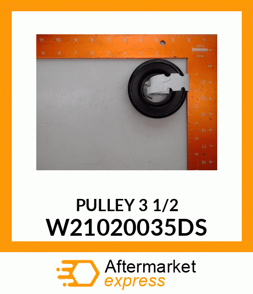 PULLEY 3 1/2 W21020035DS