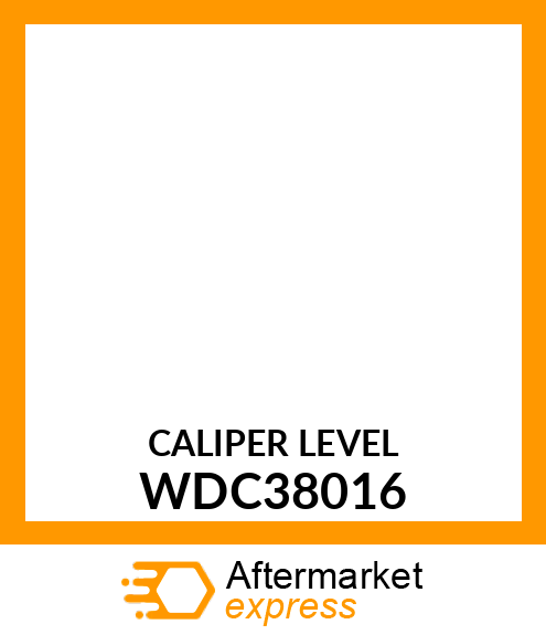 CALIPER LEVEL WDC38016