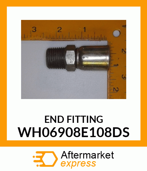 END FITTING WH06908E108DS