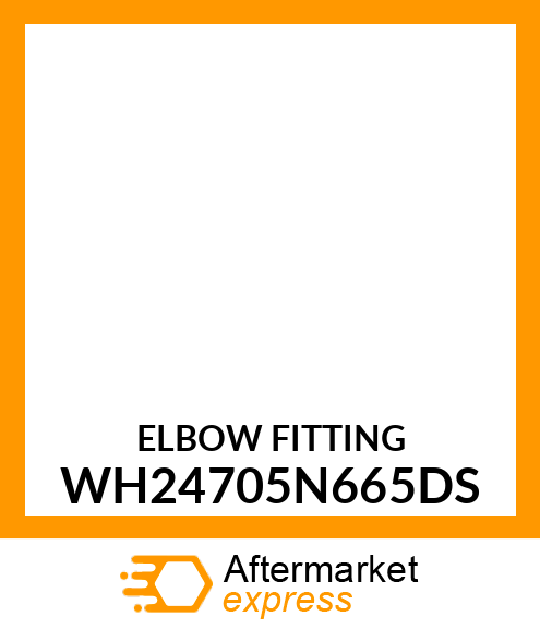 ELBOW FITTING WH24705N665DS