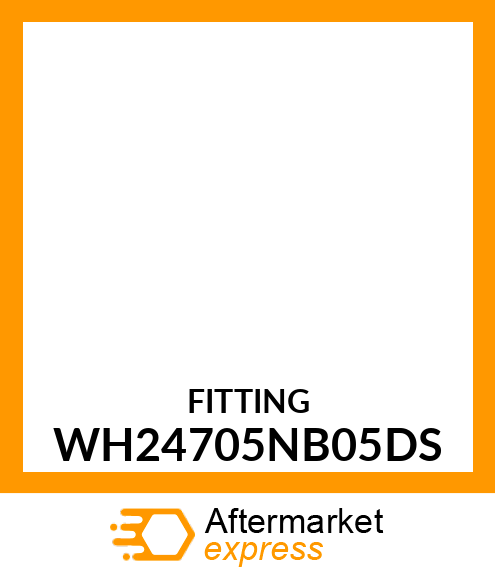 FITTING WH24705NB05DS