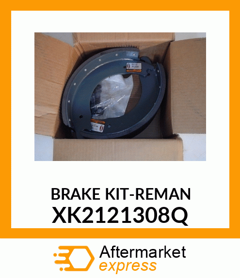 BRAKE KIT-REMAN XK2121308Q