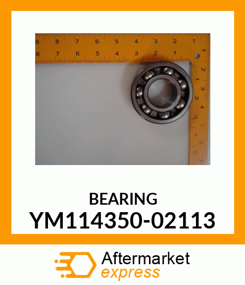 BEARING YM114350-02113