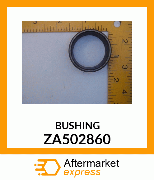 BUSHING ZA502860