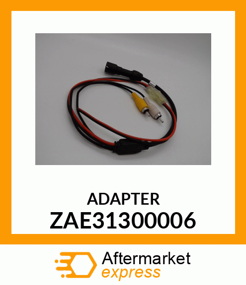 ADAPTER ZAE31300006