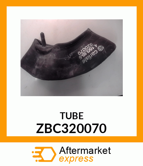 TUBE ZBC320070