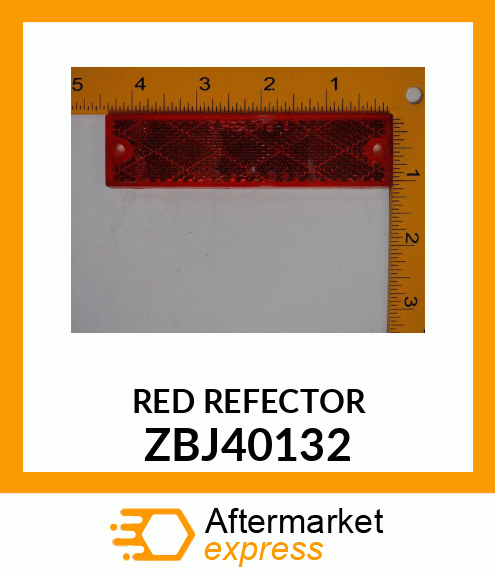 RED REFECTOR ZBJ40132