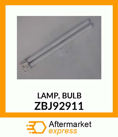 LAMP, BULB ZBJ92911