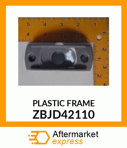 PLASTIC FRAME ZBJD42110