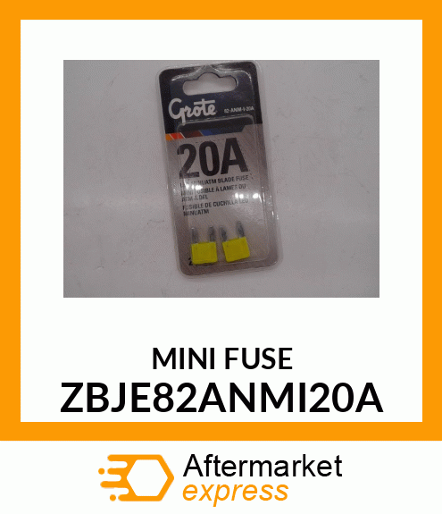 MINI FUSE ZBJE82ANMI20A