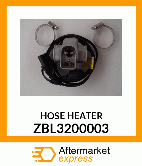 HOSE HEATER ZBL3200003