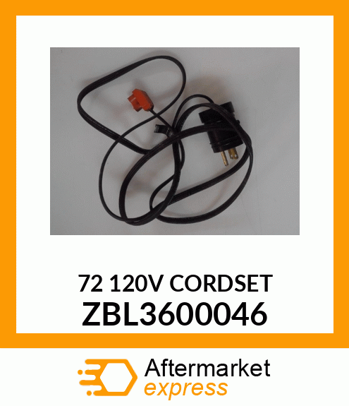 72 120V CORDSET ZBL3600046