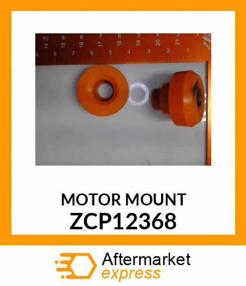 MOTOR MOUNT ZCP12368