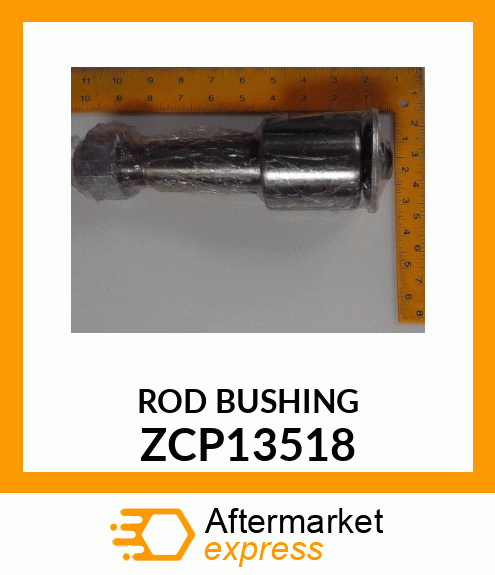 ROD BUSHING ZCP13518