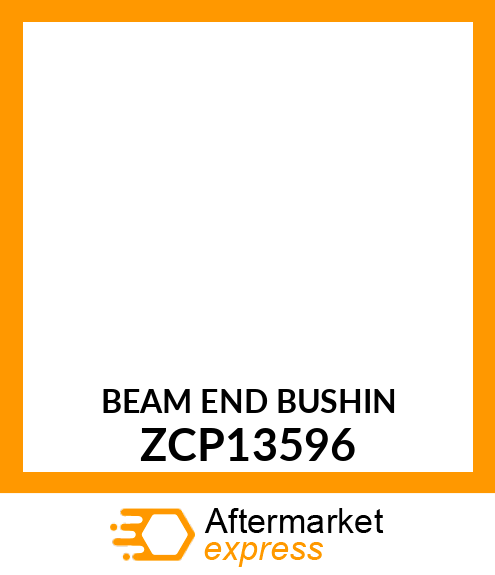 BEAM END BUSHIN ZCP13596