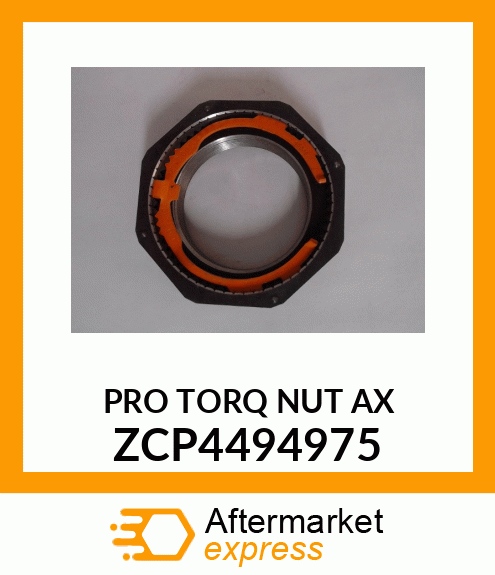 PRO TORQ NUT AX ZCP4494975