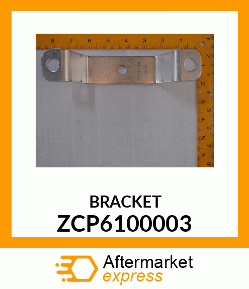 BRACKET ZCP6100003