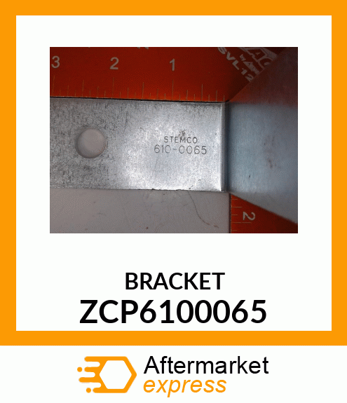 BRACKET ZCP6100065