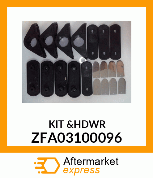 KIT &HDWR ZFA03100096