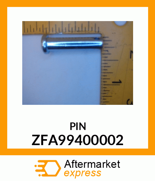 PIN ZFA99400002