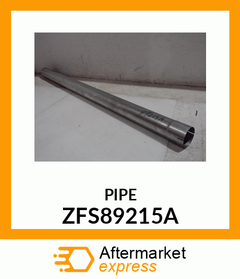 PIPE ZFS89215A