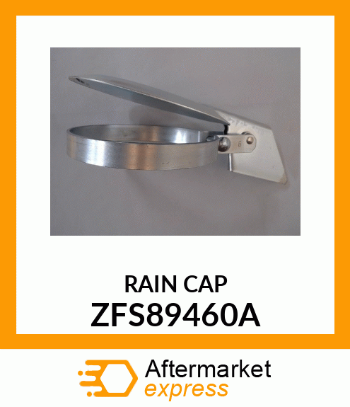 RAIN CAP ZFS89460A