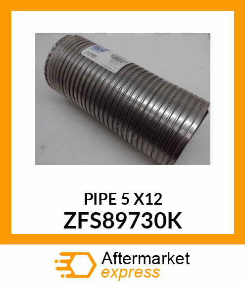 PIPE 5 X12 ZFS89730K