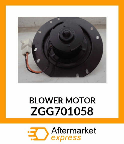 BLOWER MOTOR ZGG701058