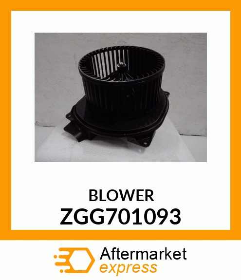 BLOWER ZGG701093