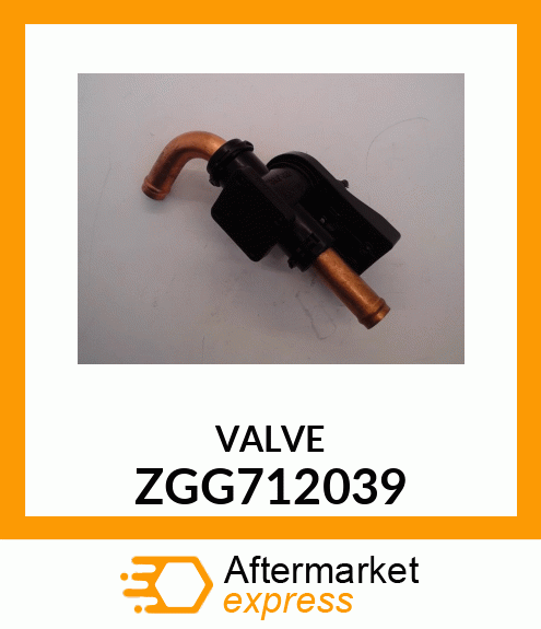 VALVE ZGG712039