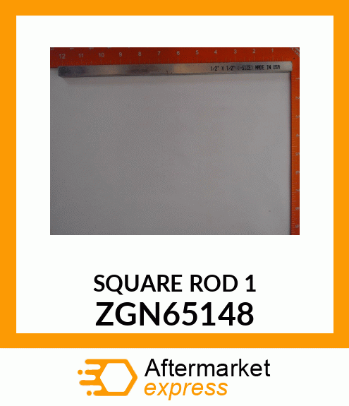 SQUARE ROD 1 ZGN65148