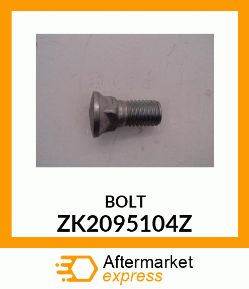 BOLT ZK2095104Z