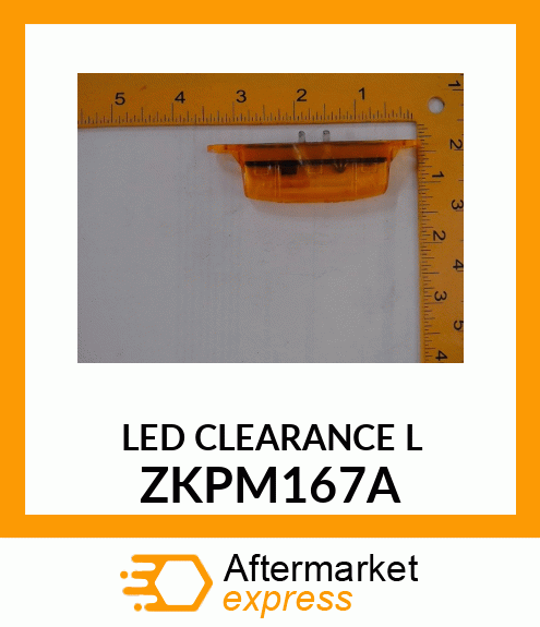 LED CLEARANCE L ZKPM167A