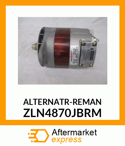 ALTERNATR-REMAN ZLN4870JBRM