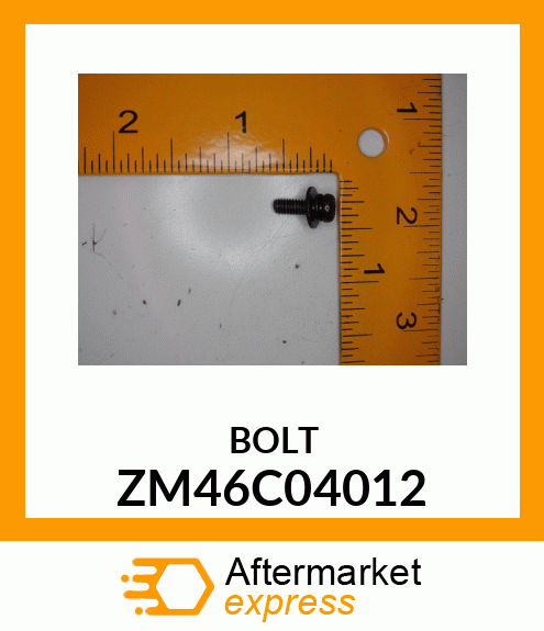 BOLT ZM46C04012