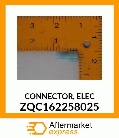 CONNECTOR, ELEC ZQC162258025