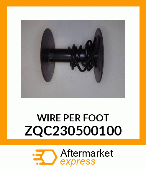WIRE PER FOOT ZQC230500100