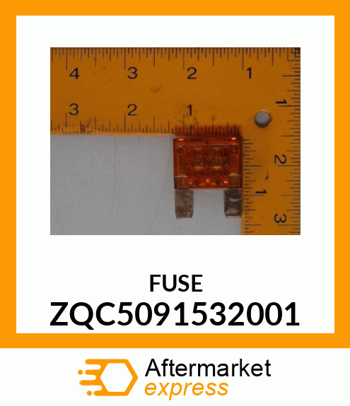 FUSE ZQC5091532001