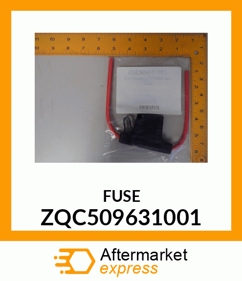 FUSE ZQC509631001