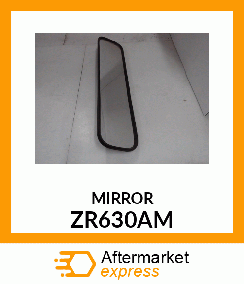 MIRROR ZR630AM