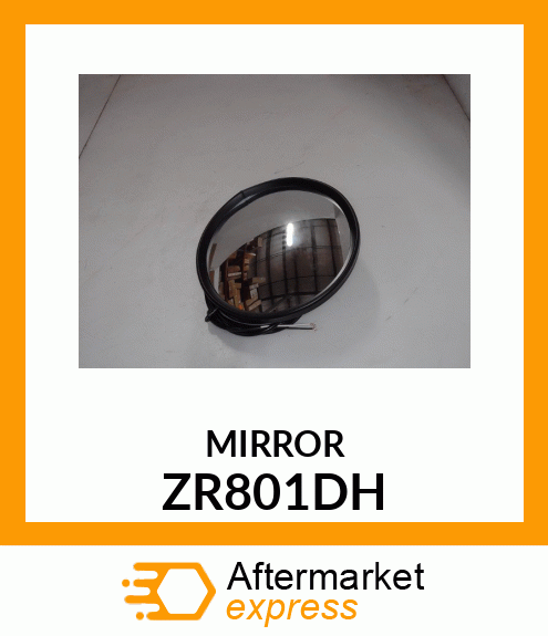 MIRROR ZR801DH